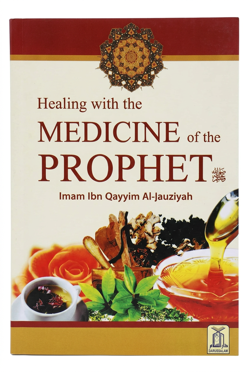 Healing with the Medicine of the Prophet