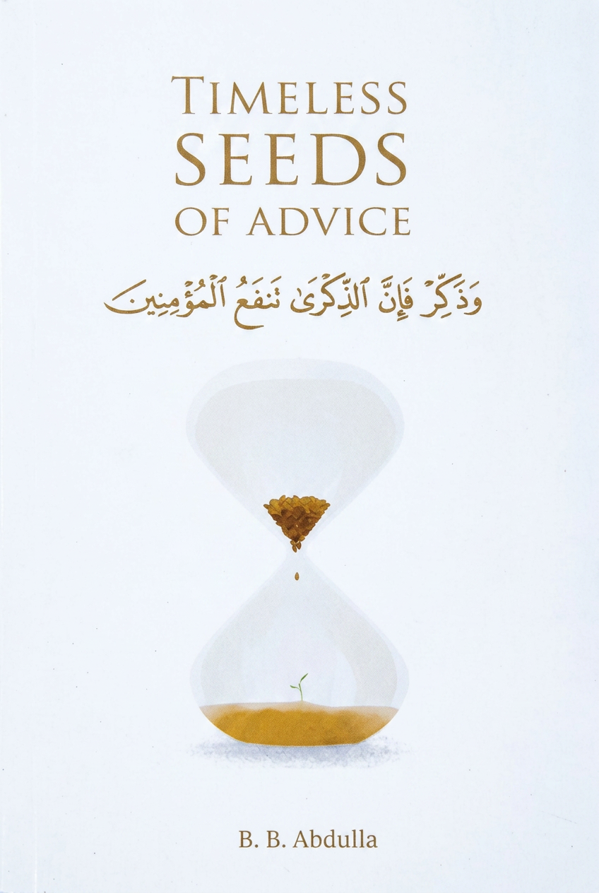 Timeless Seeds of Advice